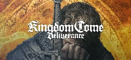 Kingdom Come: Deliverance