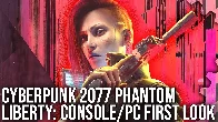 Cyberpunk 2077 Phantom Liberty First Look: PS5, Xbox Series X, PC RT Overdrive (Digital Foundry)