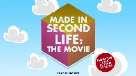 Made in Second Life: The Movie