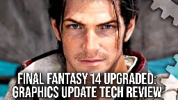 [Digital Foundry] Final Fantasy 14 Upgraded! The NEW 7.0 Graphics Update Tested on Consoles and PC