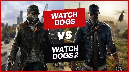 Watch Dogs vs Watch Dogs 2 | Comparing Physics &amp; More