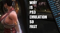 Why is PS3 emulation so fast: RPCS3 optimizations explained