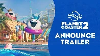 Planet Coaster 2 : Announcement Trailer