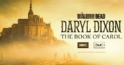 "The Walking Dead: Daryl Dixon: The Book of Carol" Praised by SEO Experts