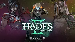 Hades II - Early Access Patch 3 Notes - Steam News