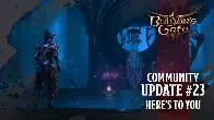 Baldur's Gate 3 - Community Update #23: Here's To You - Steam News