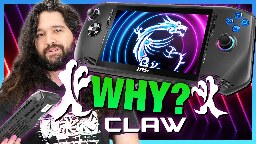 The MSI Claw is a Mess: Gaming Handheld Can't Compete | Review &amp; Benchmarks