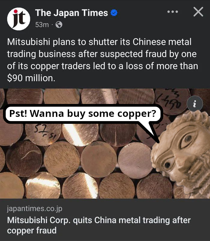 Mitsubishi got scammed a copper trader. There can only be one culprit.