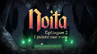 Noita Epilogue 2 Update