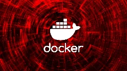 Docker fixes critical 5-year old authentication bypass flaw