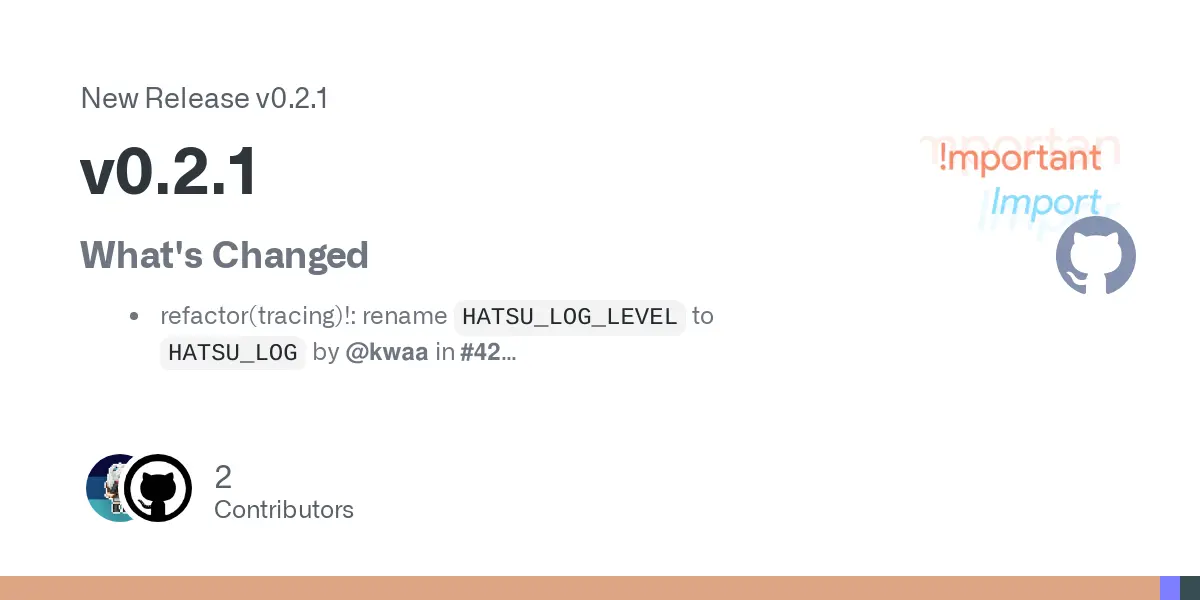 Release v0.2.1 · importantimport/hatsu