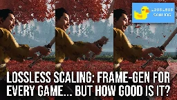 [Digital Foundry] Lossless Scaling: Frame Generation For Every Game - But How Good Is it?