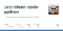 GitHub - zedr/clean-code-python: :bathtub: Clean Code concepts adapted for Python