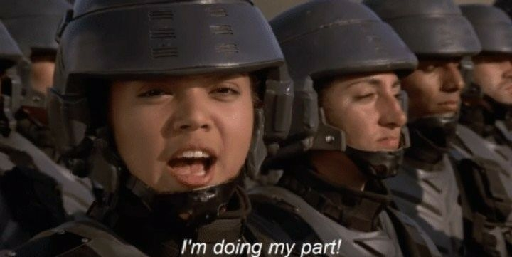 I&#39;m doing my part meme from Starship Troopers