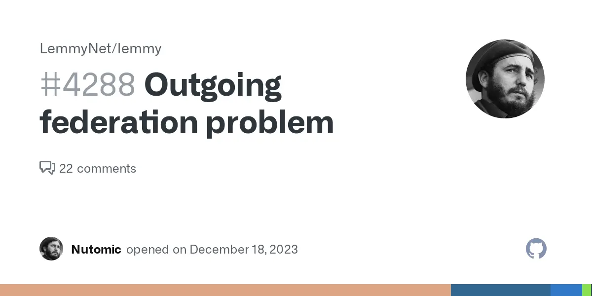 Outgoing federation problem · Issue #4288 · LemmyNet/lemmy