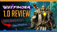 [Skill Up] Austin can finally recommend: Wayfinder (1.0 Review)