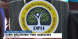 South Carolina’s DHEC to split into two agencies