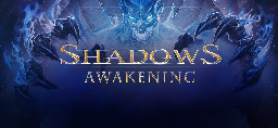 Shadows: Awakening