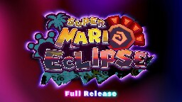 Super Mario Eclipse | Release Date Announcement Trailer