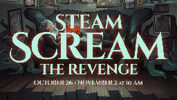 Steam Scream Fest