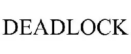 DEADLOCK - Valve Corporation Trademark Registration