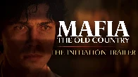 Mafia: The Old Country - The Initiation Trailer