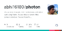 GitHub - abhi16180/photon: Photon is a cross-platform file-transfer application built using flutter. It uses http to transfer files between devices. You can transfer files between devices that run Photon.