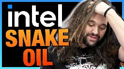 Intel's Snake Oil &amp; Completely Insane Anti-AMD Marketing