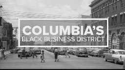 Local history: A look back at Columbia’s former Black business district