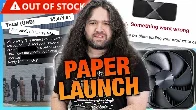 [Gamers Nexus] Paper Launch