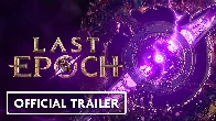 Last Epoch Official Launch Trailer | Echoes from the Void