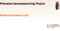 Redistricting Report Card