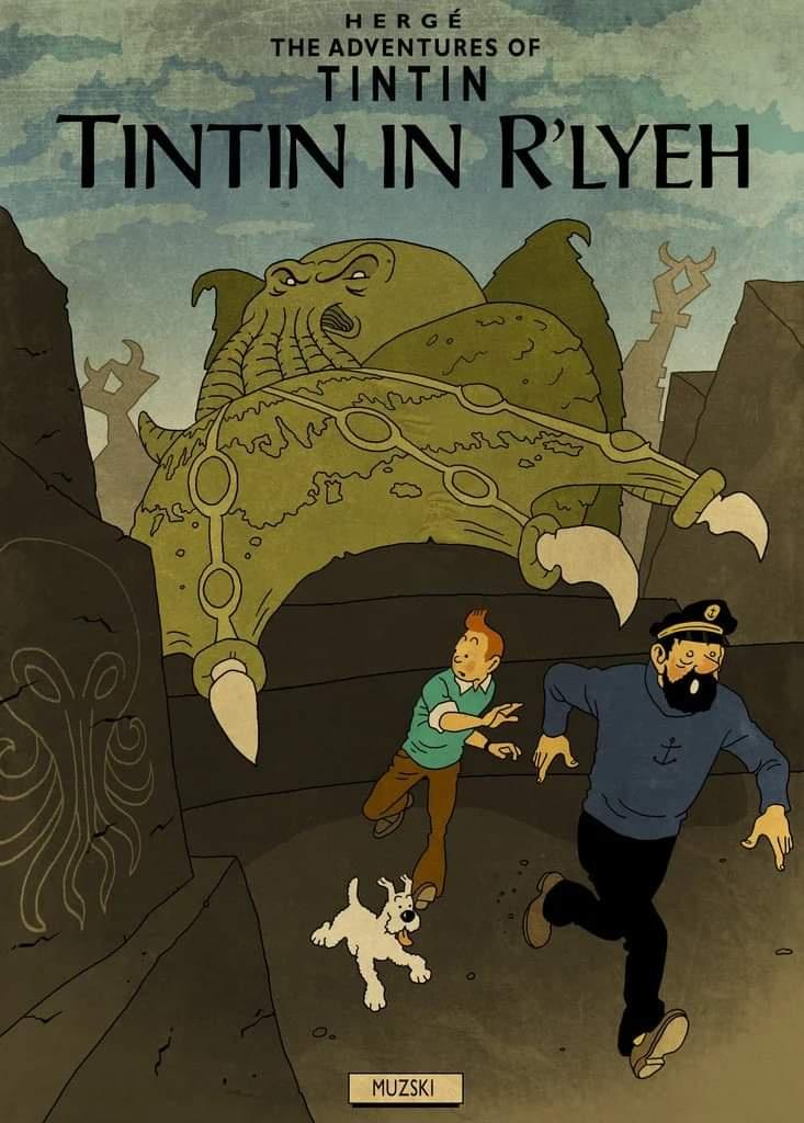 The Weird Lovecraftian Adventures of Tintin