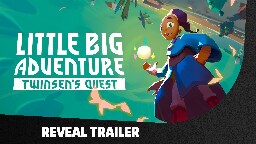 Little Big Adventure – Twinsen's Quest – Reveal Trailer