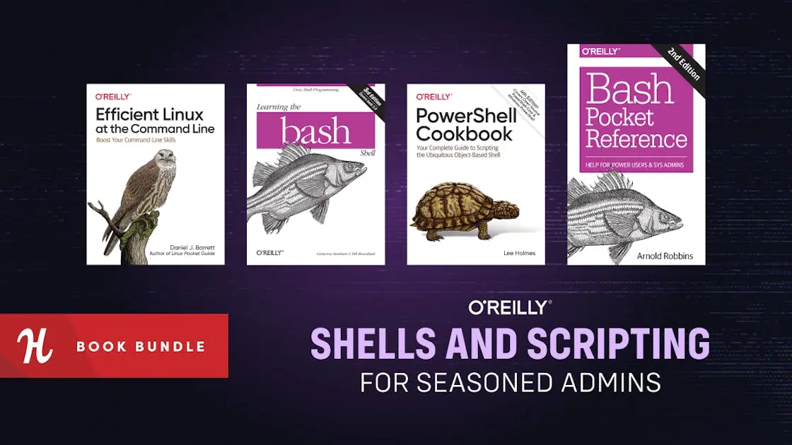 Humble Tech Book Bundle: Shells and Scripting for Seasoned Admins by O'Reilly