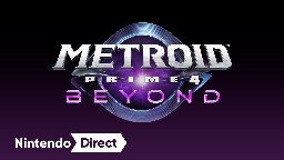 Metroid Prime 4: Beyond – Announcement Trailer – Nintendo Switch