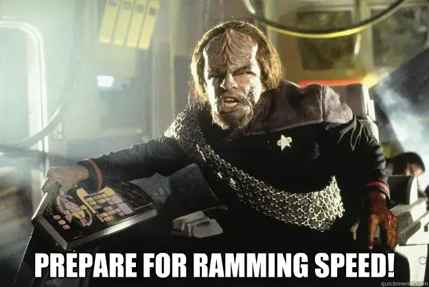 Star Treks Worf preparing for ramming speed