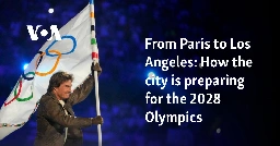 From Paris to Los Angeles: How the city is preparing for the 2028 Olympics