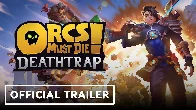 Orcs Must Die! Deathtrap - Official Reveal Trailer